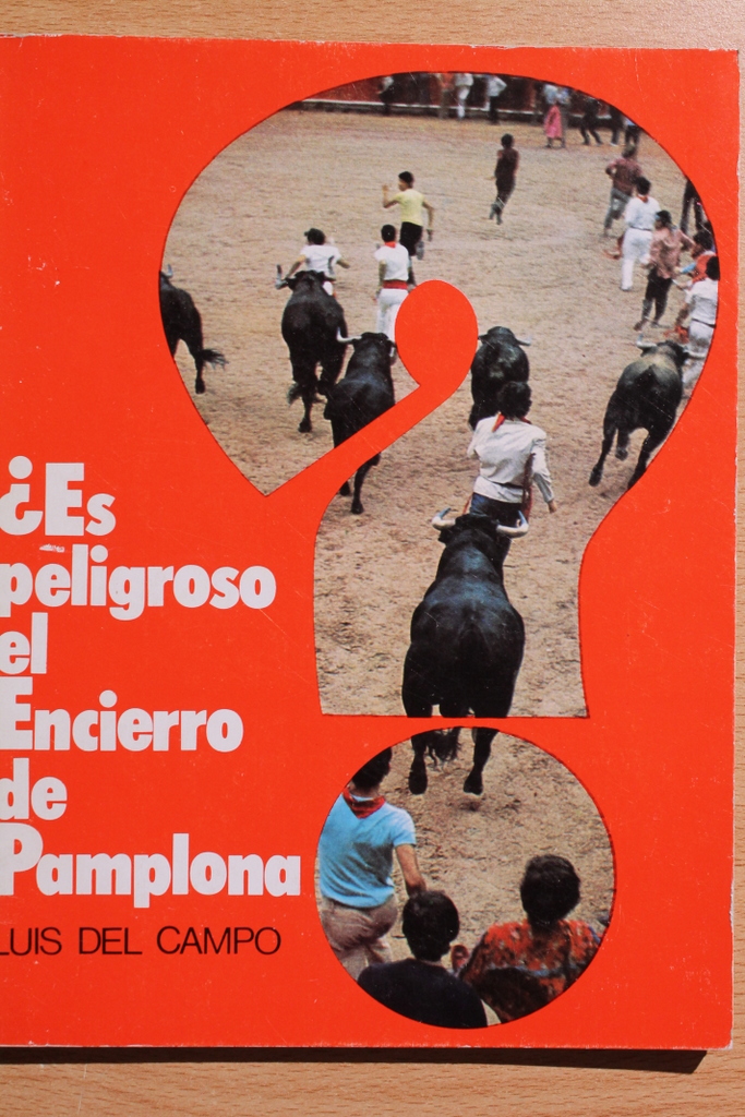 ¿Es peligroso el Encierro de Pamplona?