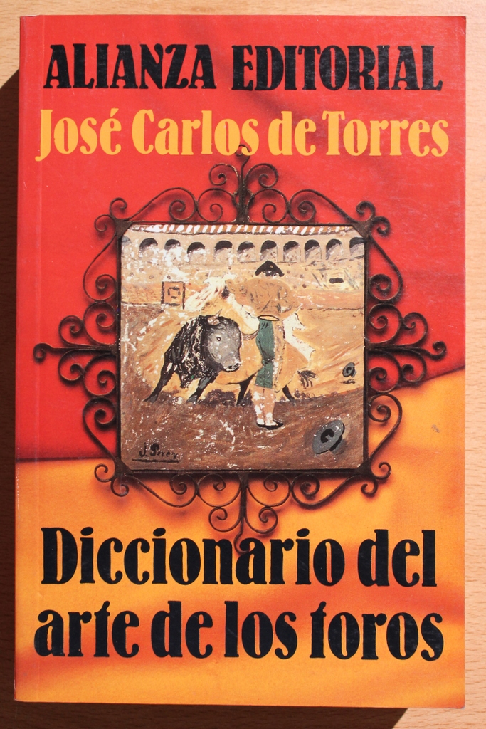 Diccionario del arte de los toros.