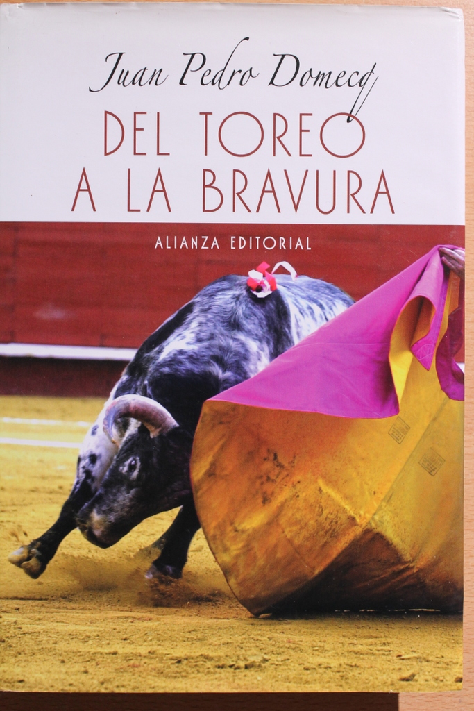 Del toreo a la bravura.