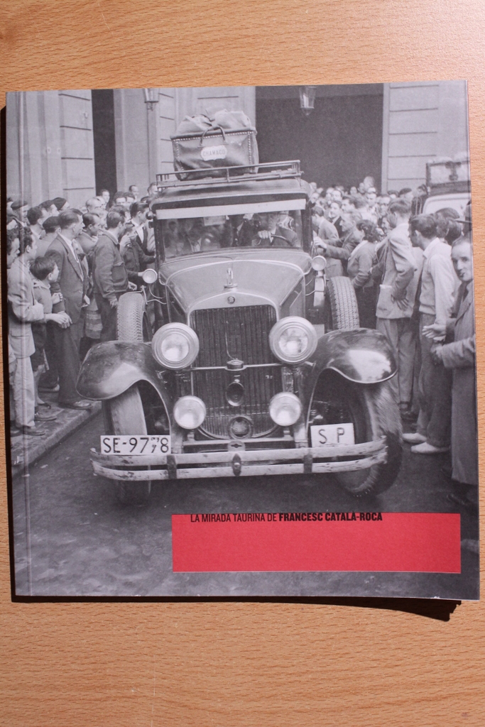 La mirada taurina de Francesc Catalá-Roca.