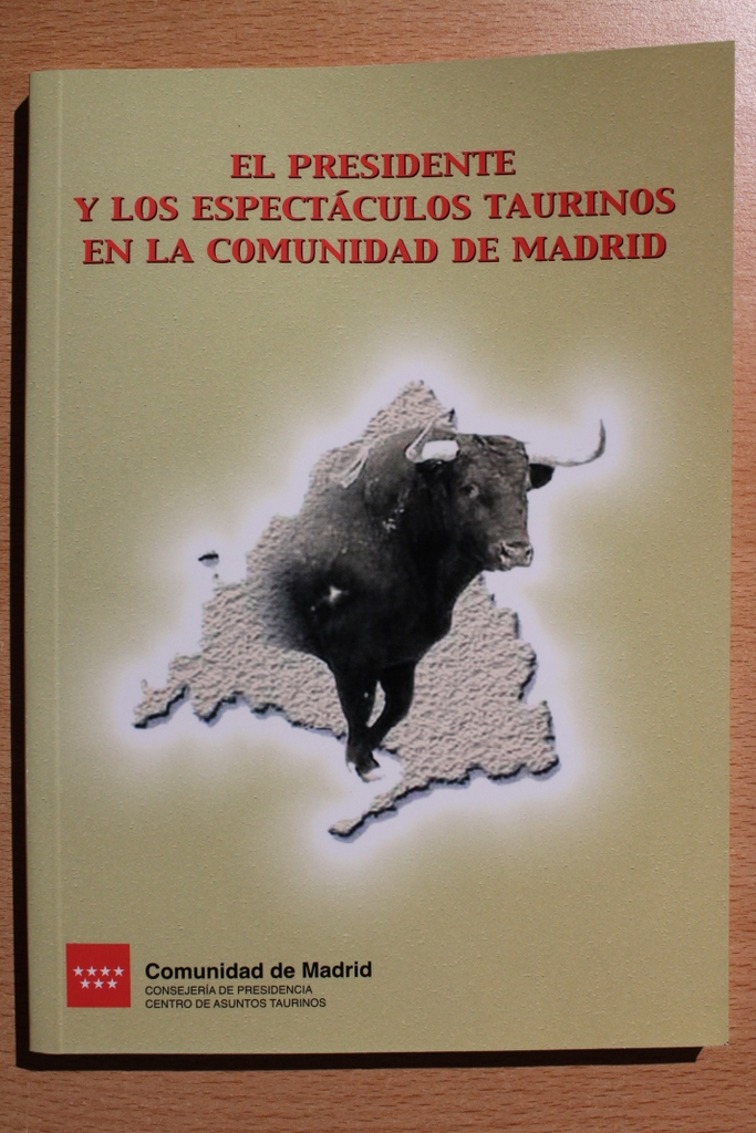 El presidente y los espectáculos taurinos en la Comunidad de Madrid.