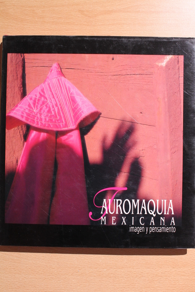 Tauromaquia mexicana. Imagen y pensamiento. Fotografía: Sergio Rivero Beneítez.