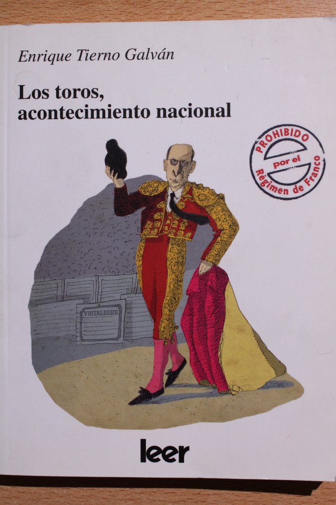 Los toros, acontecimiento nacional.