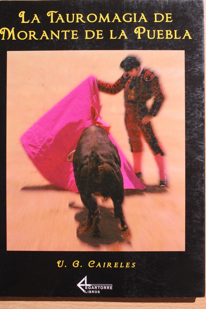 La tauromagia de Morante de la Puebla.
