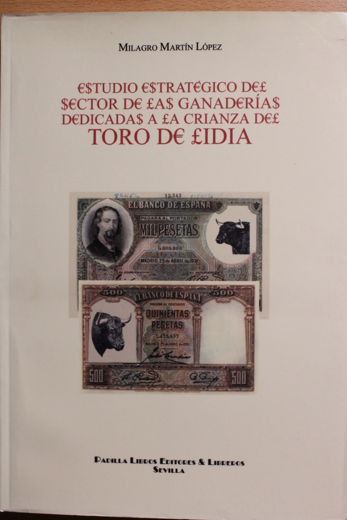Estudio estratégico del sector de las ganaderías dedicadas a la crianza del toro de lidia.