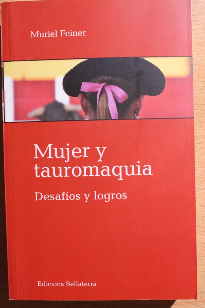 Mujer y tauromaquia. Desafíos y logros.