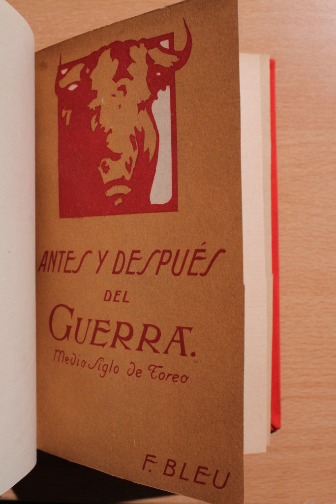 Antes y después del Guerra. (Medio siglo de toreo).