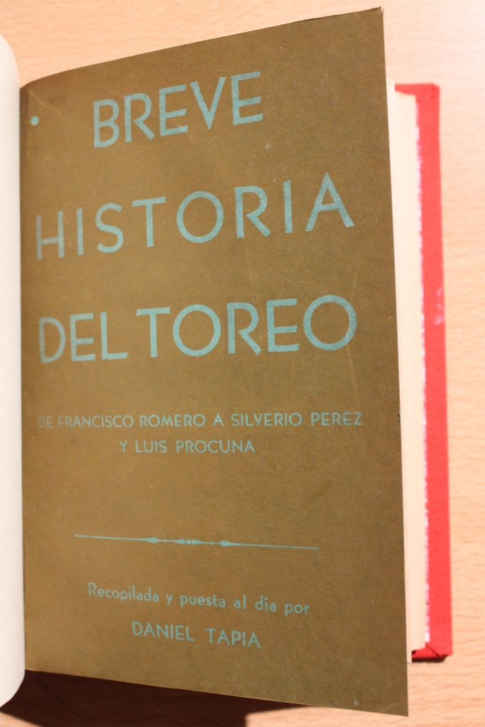 Breve historia del toreo. Origen de las fiestas de toros. Toreo a caballo y toreo a pie. Alanceamiento de reses bravas, etc.