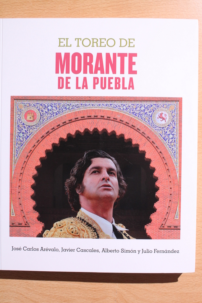El toreo de Morante de la Puebla.