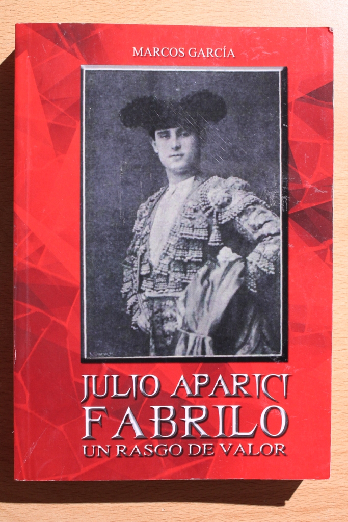 Julio Aparici (Fabrilo). Un rasgo de valor.