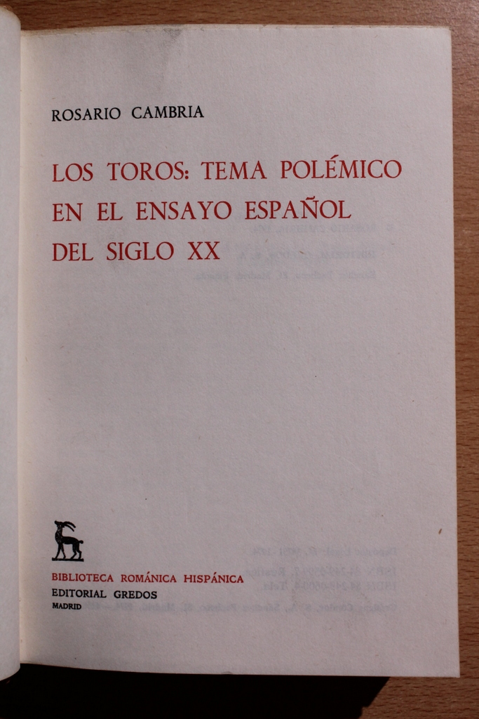 Los toros: tema polémico en el ensayo español del siglo XX.