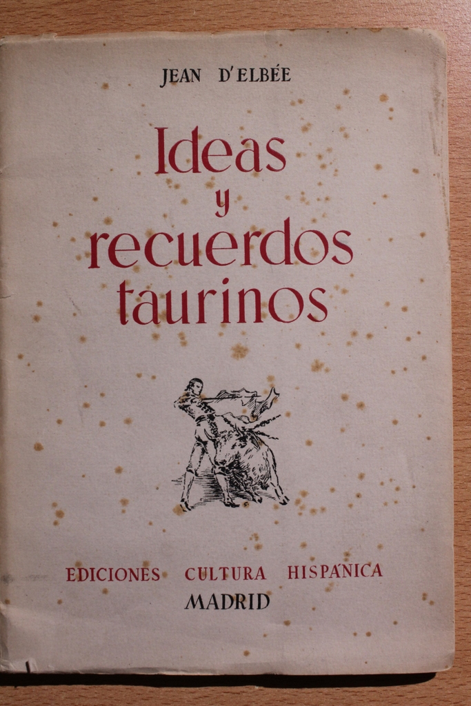 Ideas y recuerdos taurinos.