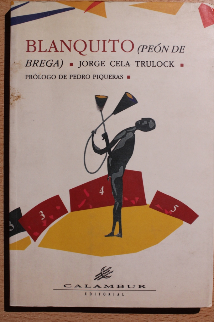 Blanquito, peón de brega.