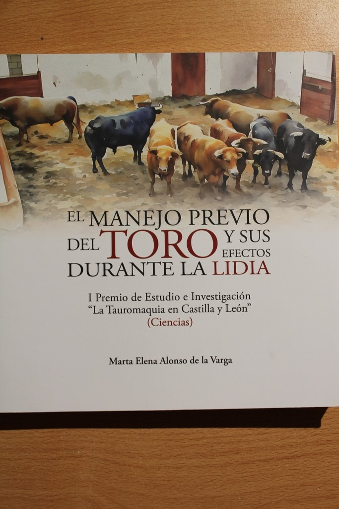 El manejo previo del toro y sus efectos durante la lidia.
