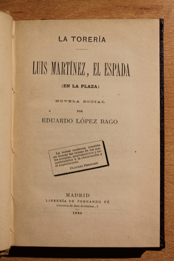 La torería. Luis Martínez, el Espada (En la plaza). Novela social por...