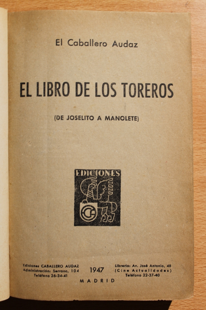 El libro de los toreros. Primera serie.