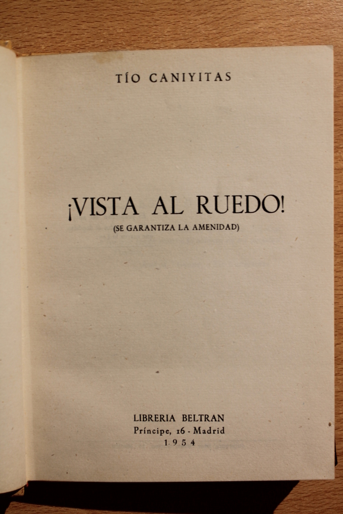 ¡Vista al ruedo! (Se garantiza la amenidad)