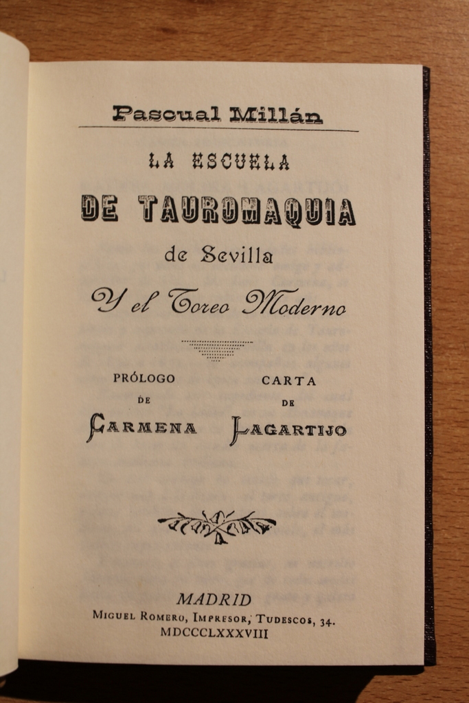 La Escuela de Tauromaquia de Sevilla y el Toreo Moderno. Prólogo de Carmena. Carta de Lagartijo.