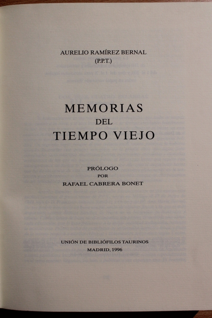 Memorias del tiempo viejo. Prólogo de Rafael Cabrera Bonet. Madrid, Sol y Sombra, 1897-1900.