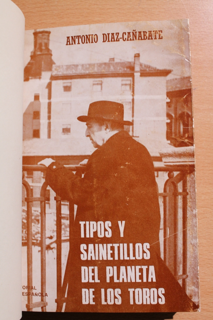 Tipos y sainetillos del planeta de los toros. Segunda edición.