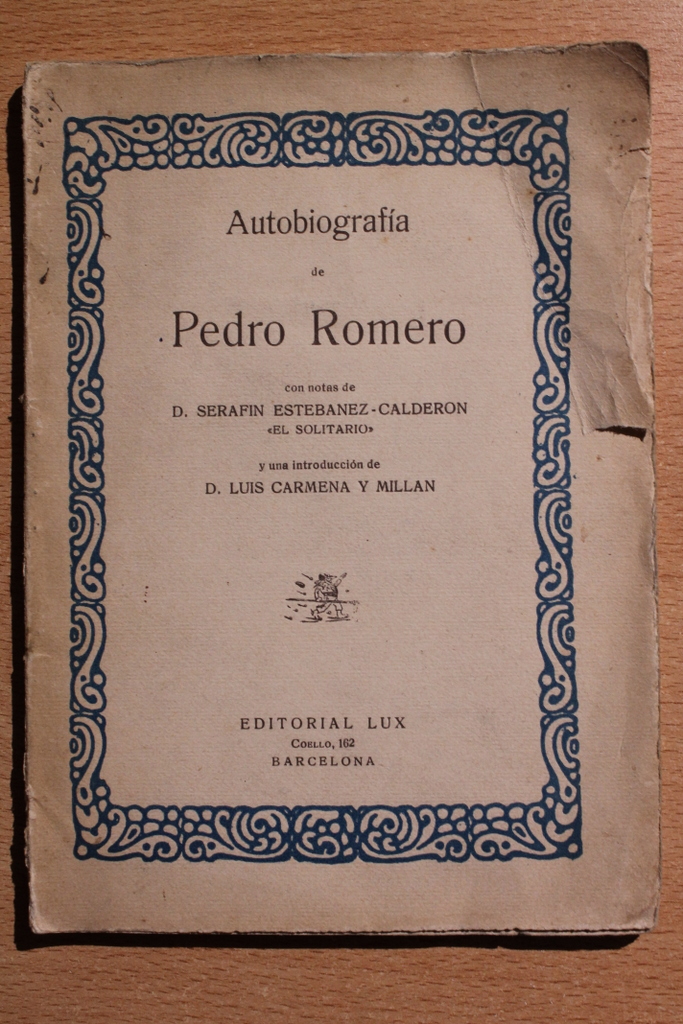 Autobiografía. Con notas de D. Serafín Estébanez-Calderón "El Solitario" y una introducción de D. Luis Carmena y Millán.