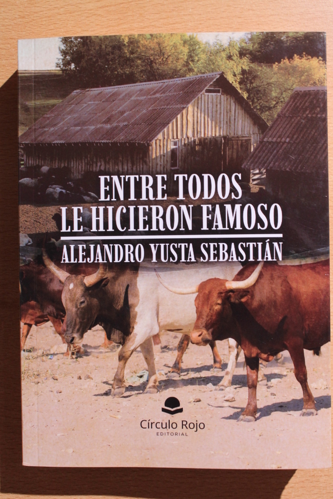 Entre todos le hicieron famoso.