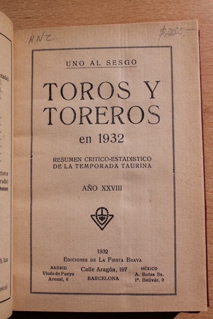 Toros y toreros en 1932. Resumen crítico-estadístico de la temporada taurina.