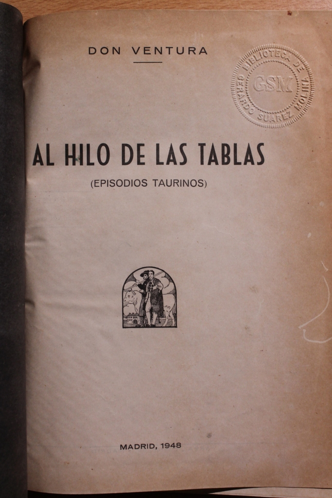 Al hilo de las tablas (Episodios taurinos).