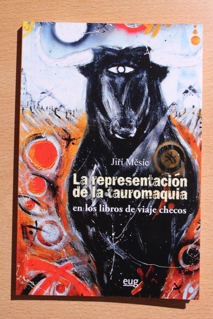 La representación de la Tauromaquia en los libros de viaje checos.