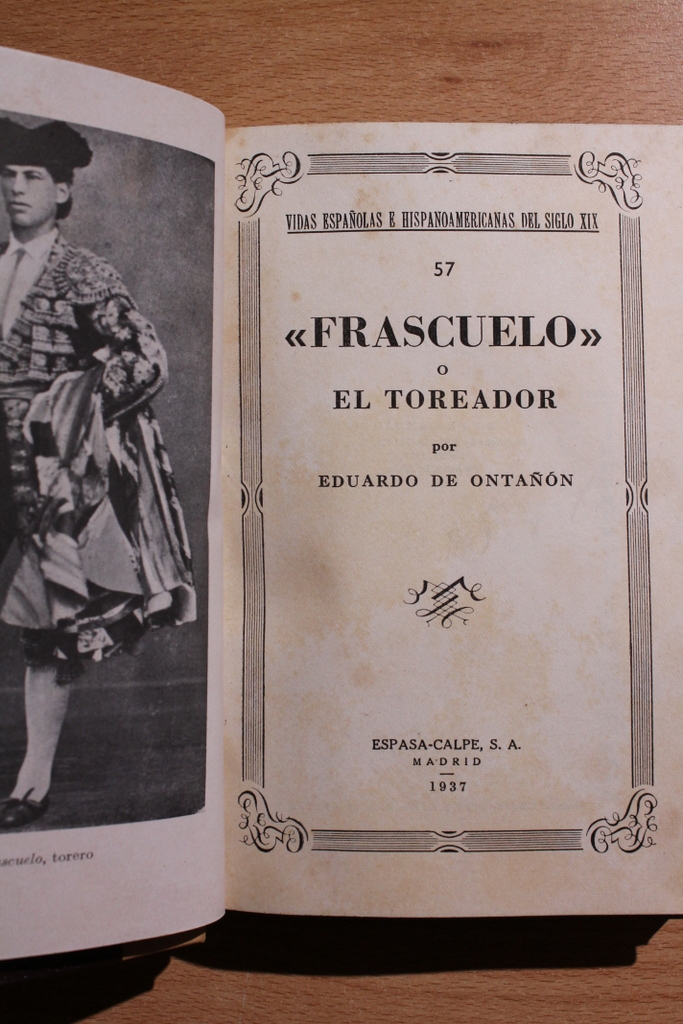 "Frascuelo" o el toreador.