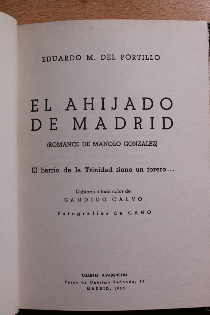 El ahijado de Madrid (Romance de Manolo González). El barrio de la Trinidad tiene un torero...