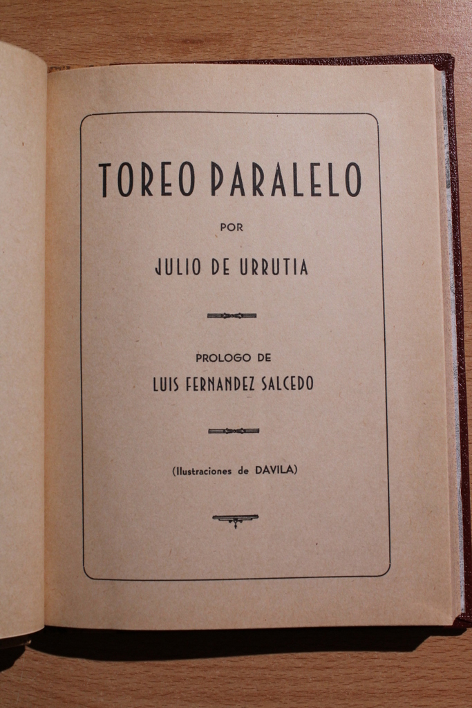Toreo paralelo. Prólogo de Luis Fernández Salcedo.