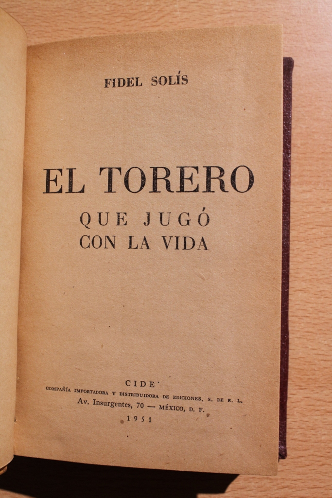 El torero que jugó con la vida. Novela.