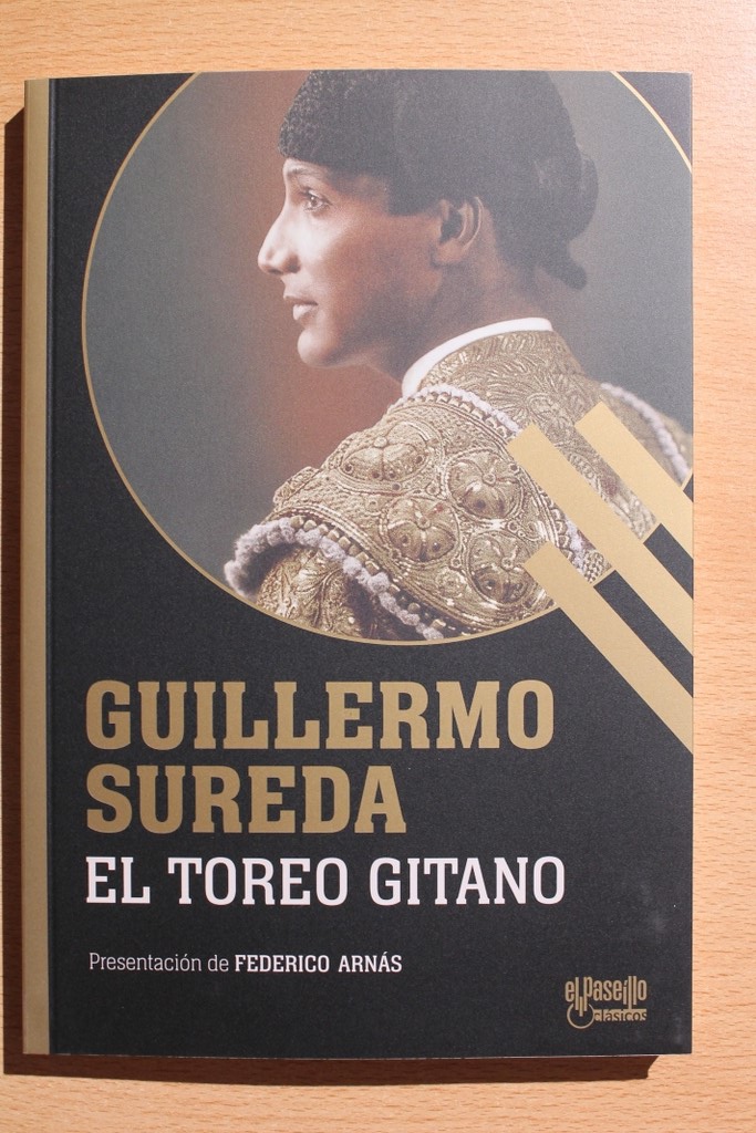 El toreo gitano. Presentación de Federico Arnás.