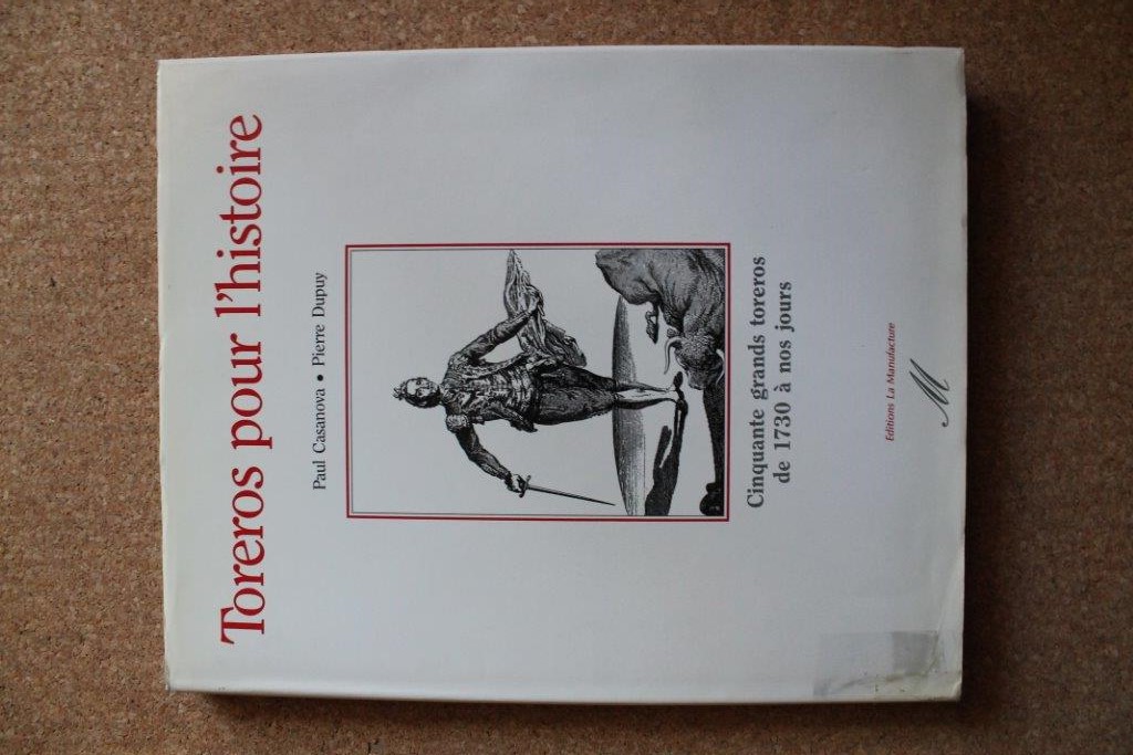 Toreros pour l'histoire. Cinquante grands toreros de 1730 à nos jours.