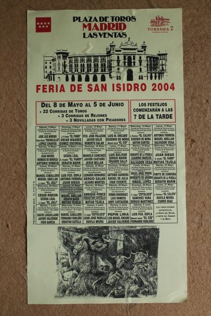 Cartel de toros de Madrid. Feria de San Isidro 2004. 8 de mayo al 5 de junio. 