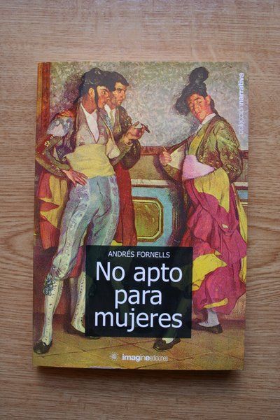 No apto para mujeres.