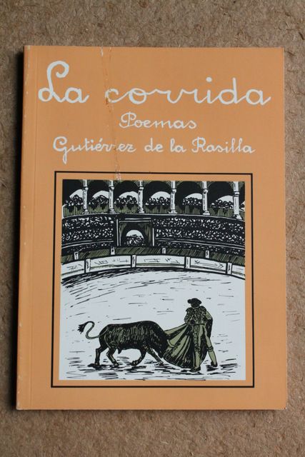 La corrida. Poemas.