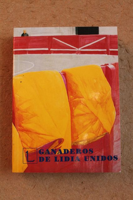 Ganaderos de Lidia Unidos. Relación Oficial 2000-2001.