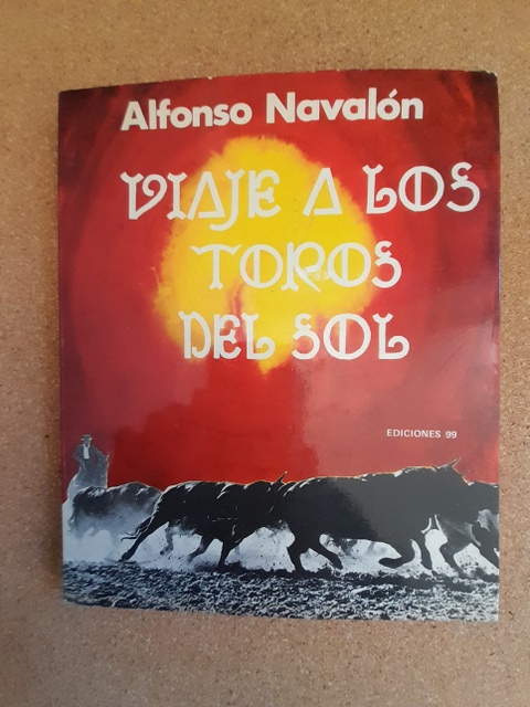 Viaje a los toros del sol.