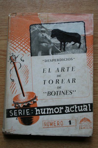 El arte de torear de "Botines".