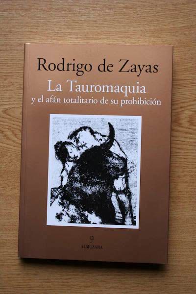 La Tauromaquia y el afán totalitario de su prohibición.