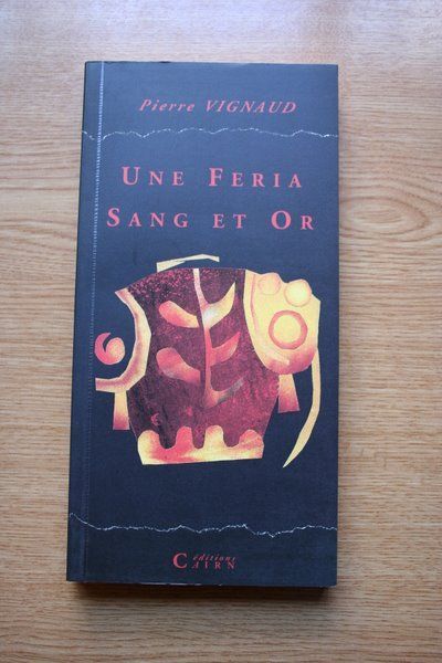 Une feria sang et or.
