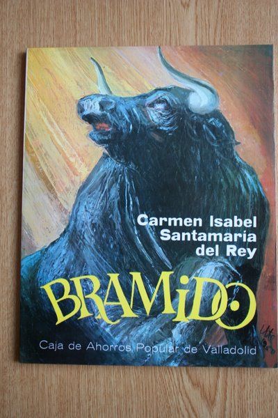 Bramido. Poemas en torno al toro.