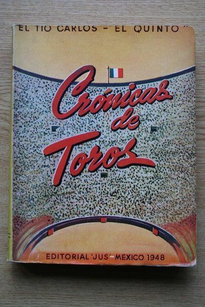 Crónicas de toros.