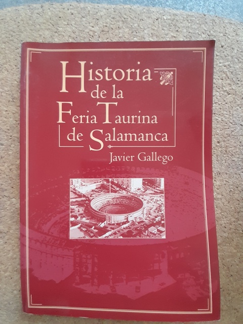 Historia de la Feria Taurina de Salamanca.