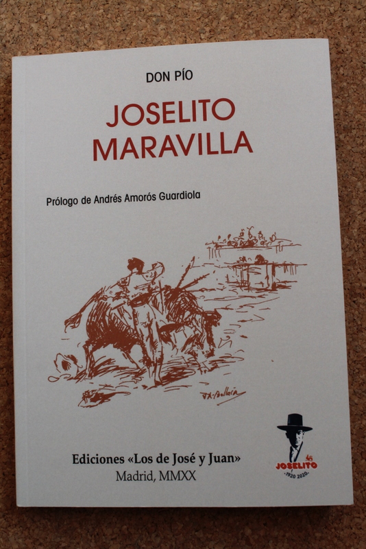 Joselito Maravilla. Prólogo de Andrés Amorós Guardiola.