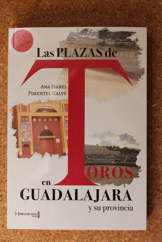 Las Plazas de Toros en Guadalajara y su provincia.