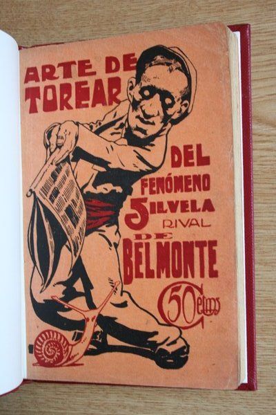 Arte de torear del fenómeno \"Silvela\" rival de Belmonte, premeditado y escrito a máquina por...