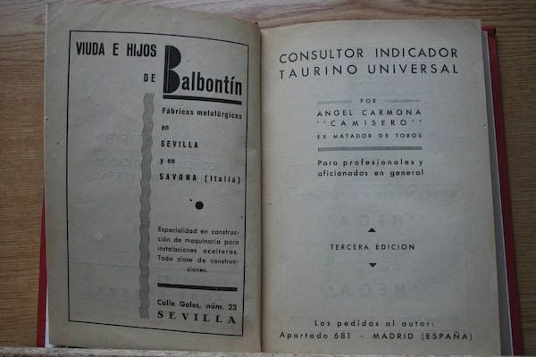 Consultor indicador taurino universal. Para profesionales y aficionados en general. Tercera edición. Prólogo de Felipe Sassone.